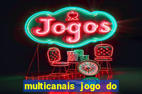 multicanais jogo do flamengo ao vivo